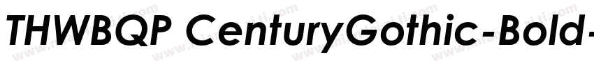THWBQP CenturyGothic-Bold字体转换